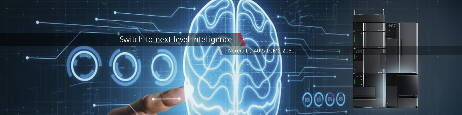 Faites l'expérience d'une fiabilité et d'une efficacité inégalées avec le Nexera LC-40 et le LCMS-2050.